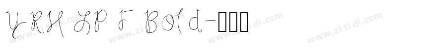 YRH LP F Bold字体转换